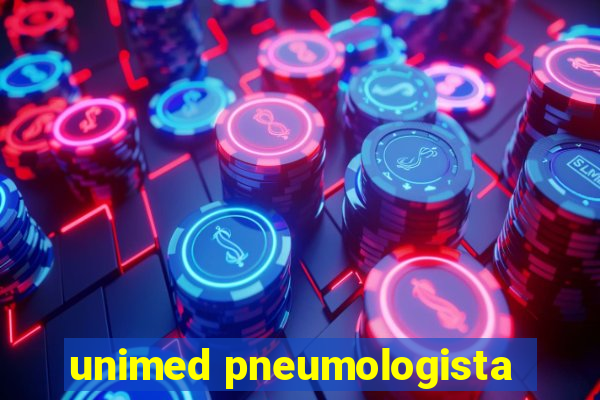 unimed pneumologista